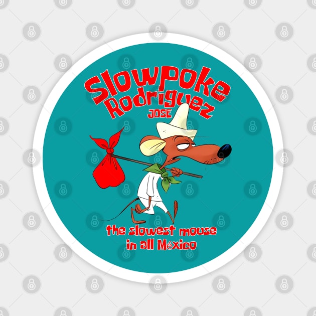 Slow Poke Rodriguez Magnet by teeteet